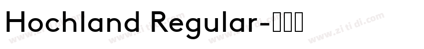 Hochland Regular字体转换